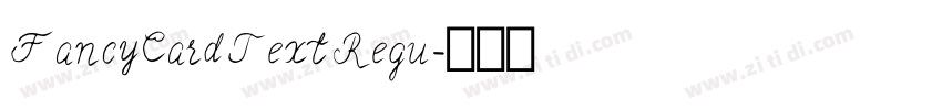 Fancy Card Text Regu字体转换